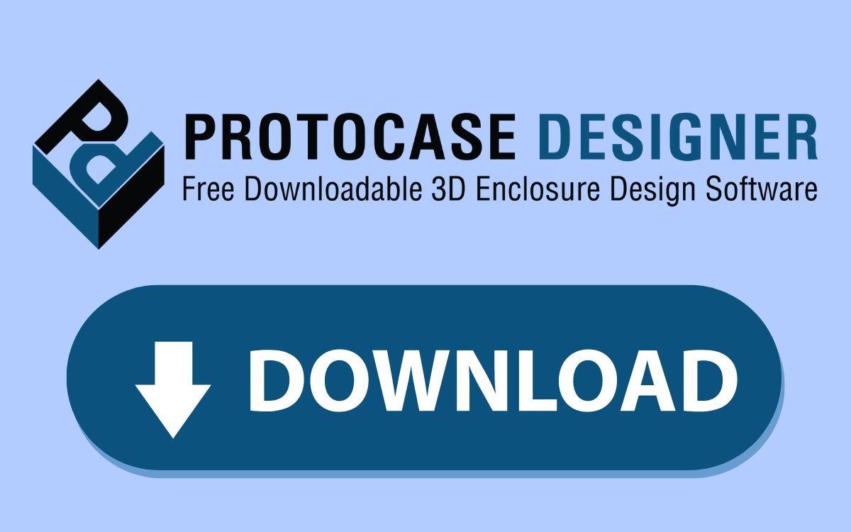 Step 1 - Download Protocase Designer